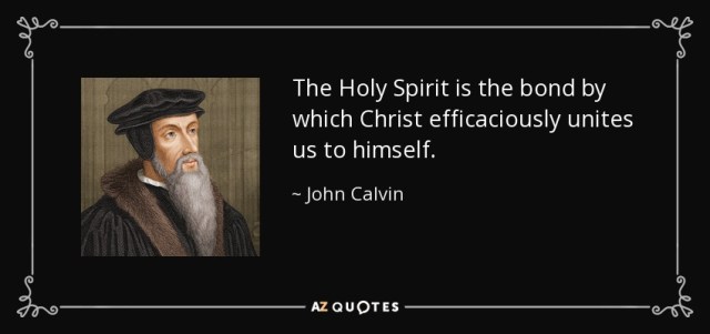 Calvin Holy Spirit quote